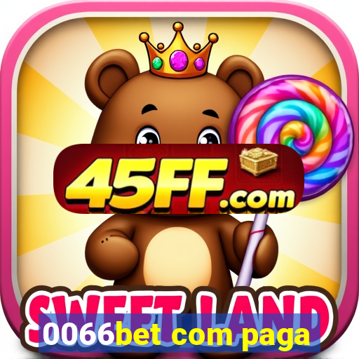 0066bet com paga